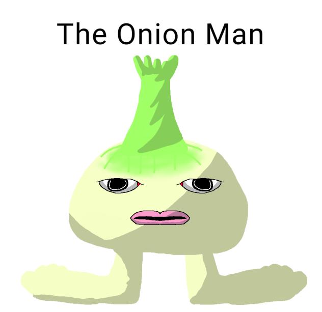 The Onion Man