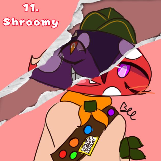 11. Shroomy