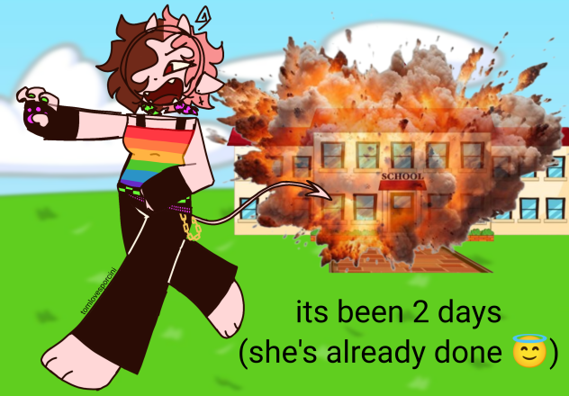 she bombed the school 😇 (DONT DO THIS!!)