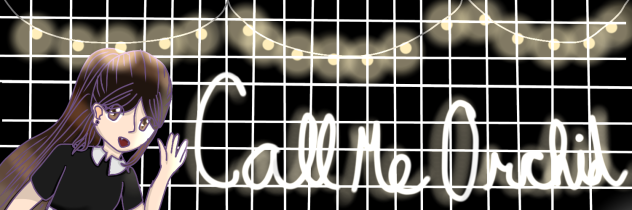 Call Me Orchid Banner