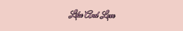 Like and love