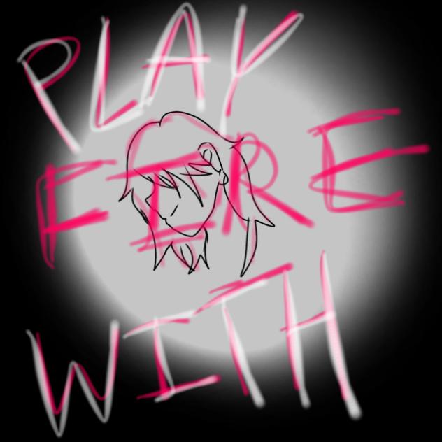 PLAY WITH FIRE OC ANIMATIC - ibisPaint