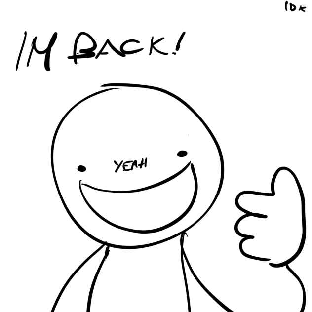 Hey guys im back - ibisPaint