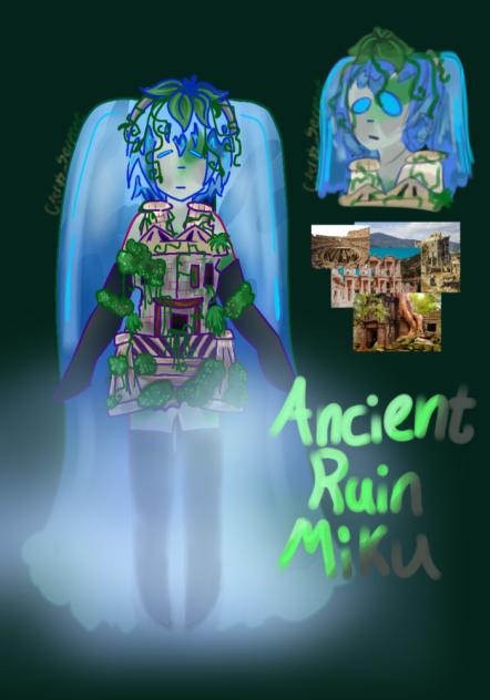 Ancient Ruins Hatsune Miku