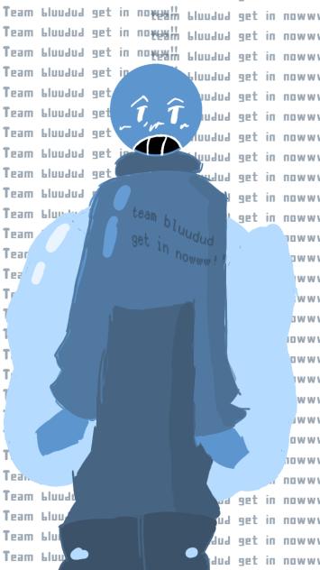 the bluudud when he not murder people