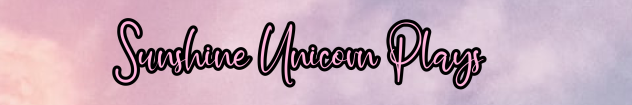 Sunshine Unicorn Plays
