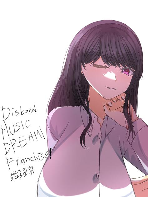 Disband MUSIC DREAM! Franchise 1