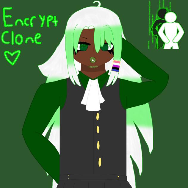 Encrypted Clone 💚
