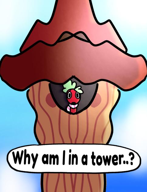 Why am I in a tower..
