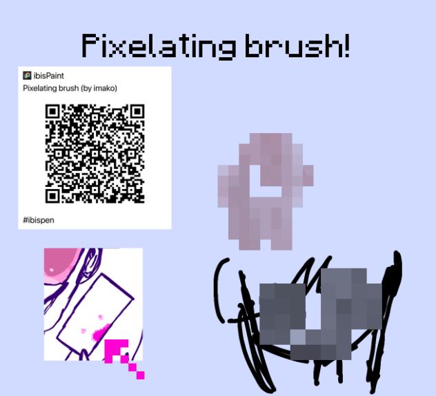 Pixelating brush!