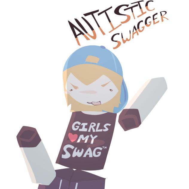 charmed by his SUPER AUTISTIC swag!1!1!1