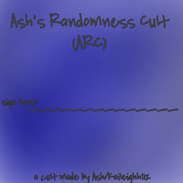 Ash's Randomness Cult