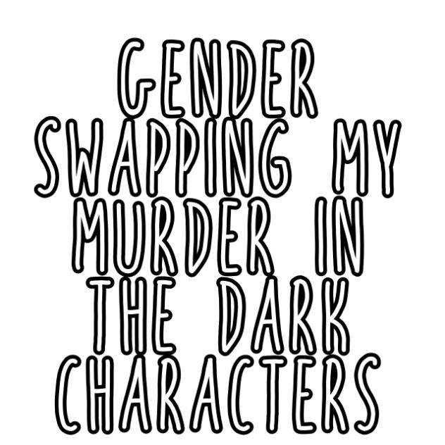 Gender swap my mitd characters