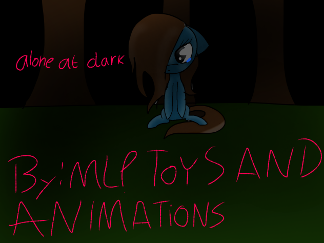 mlp speedpaint (alone at dark)