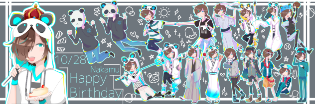 🐼Nakamu誕生祭2023