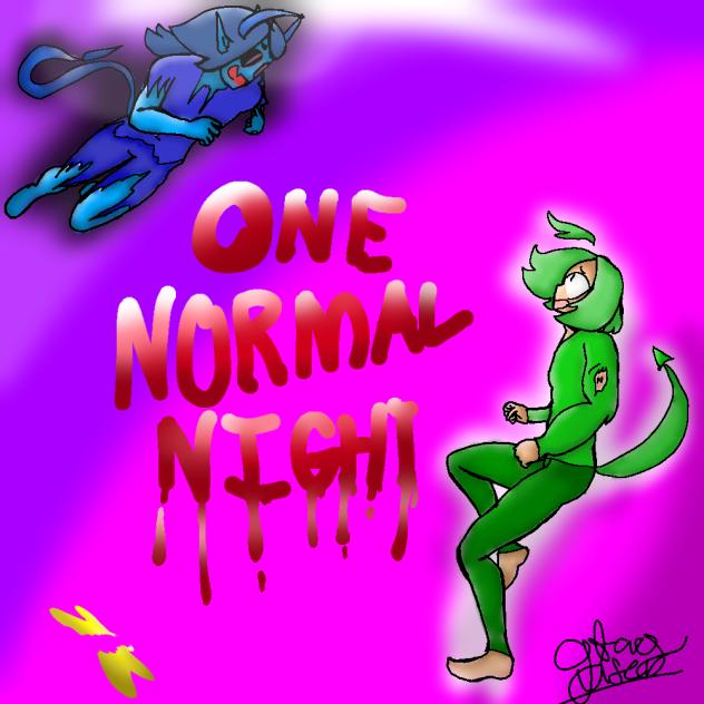 ONE NORMAL NIGHT fixed