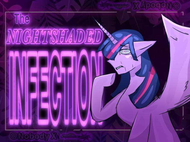 The Nightshaded Infection