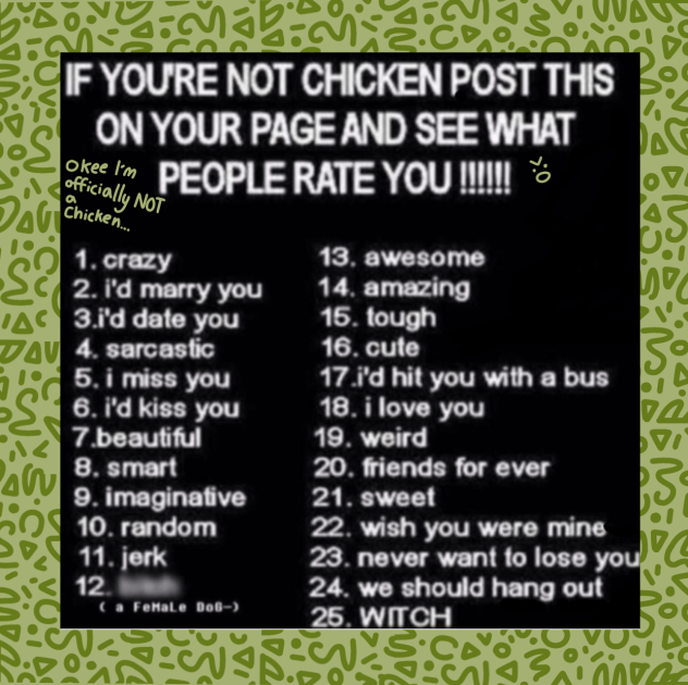 HAHA I’M NOT A CHICKEN 🐓