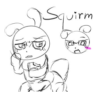 Squirm wip