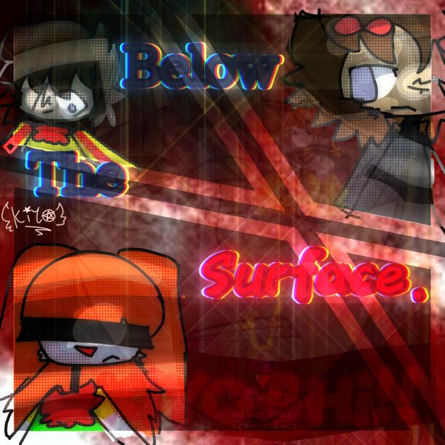 「𝑩𝒆𝒍𝒐𝒘 𝒕𝒉𝒆 𝒔𝒖𝒓𝒇𝒂𝒄𝒆....」☆(𝑪𝒐𝒗𝒆𝒓!)