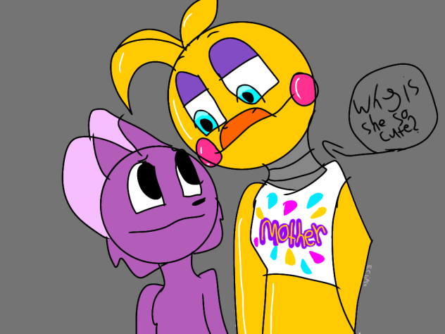 Pov Toy Chica is your mother