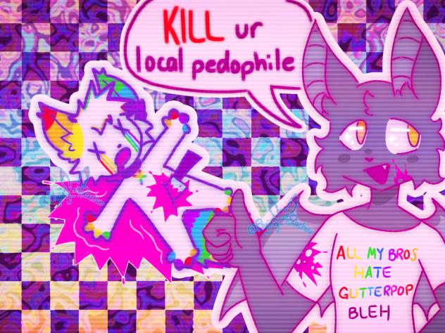 K!ll Your Local P3d0 🌈