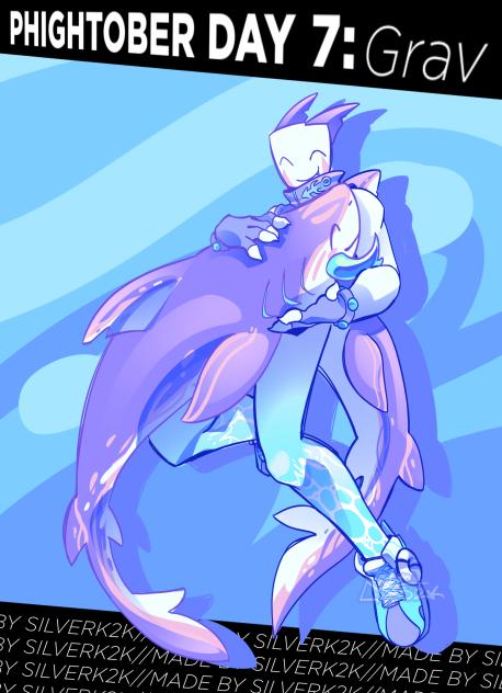 PHIGHTOBER DAY 7! GRAV