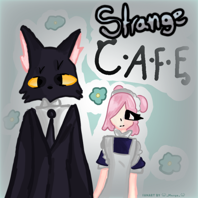 Strange Cafe Fanart