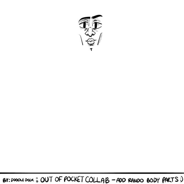 OUT OF POCKET COLLAB- read description!