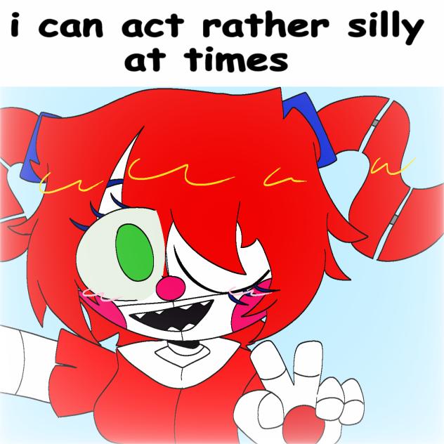 I can rather silly at times!