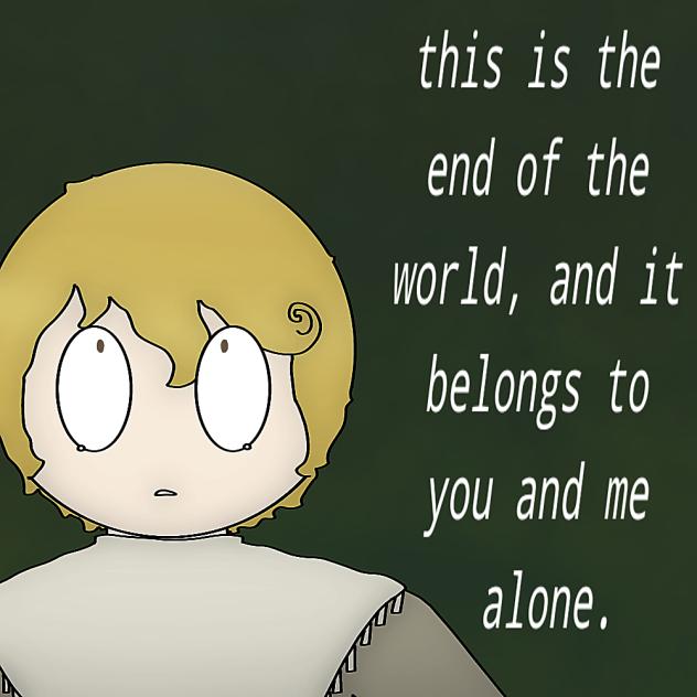 THE END OF THE WORLD