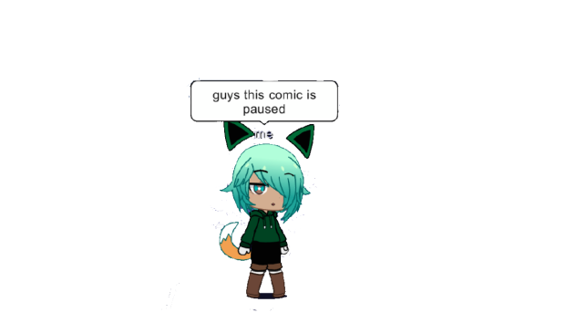 My gacha comic is paused