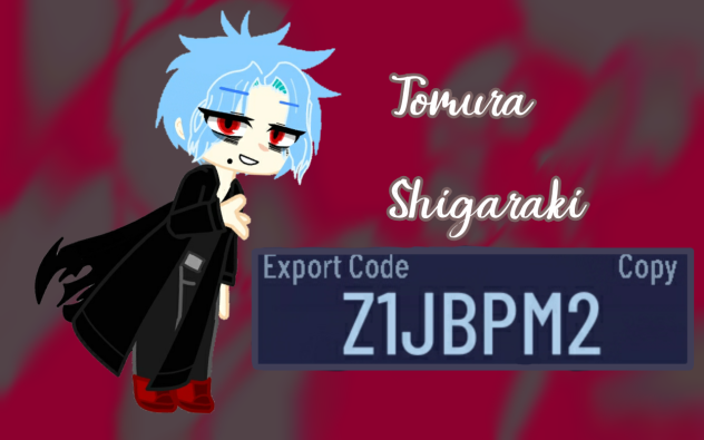 Tomura Shigaraki gacha club code UWU