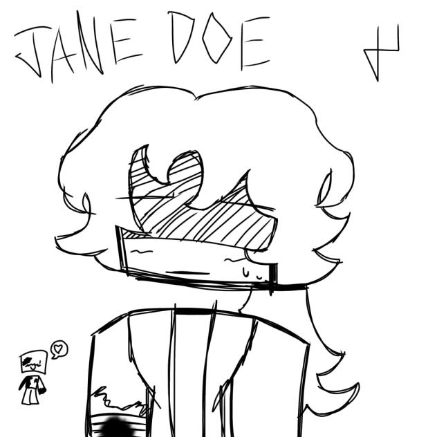 Jane Doe Drawing!1!!1!1!1!1!1!1