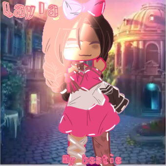 Speededit of my bestie Layla ❤️❤️