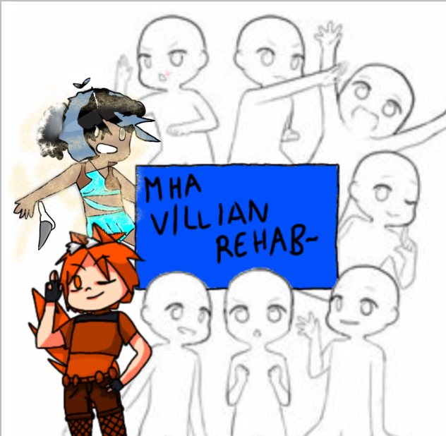 Mha villain rehab~
