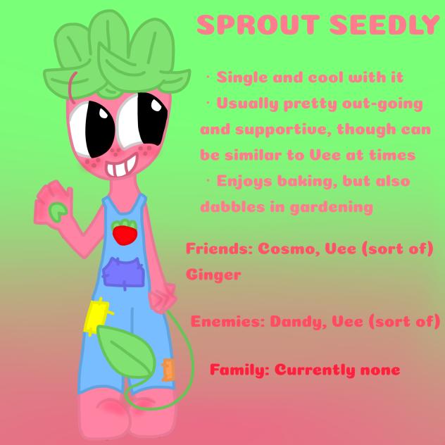 Sprout (for my au)