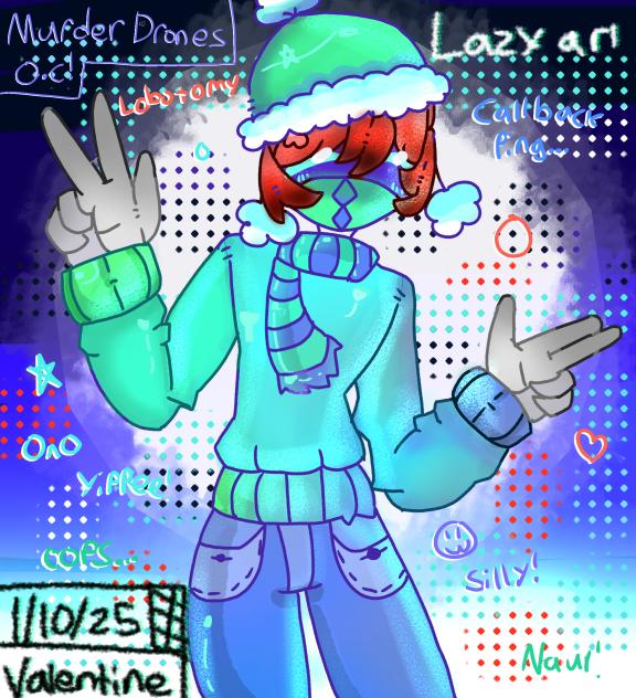 Lazy art (Murder drone O.C)🖤💙💚💜🤍
