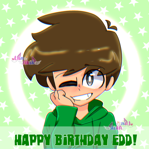Happy B-day Edd!💚✨