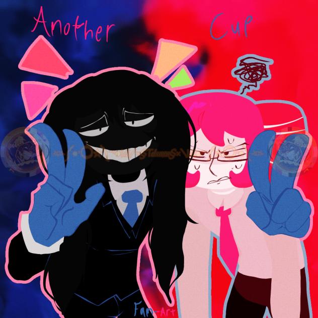 ''ANOTHER CUP'' Fan-Art!