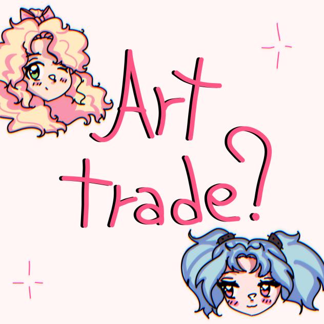 Art trades open!