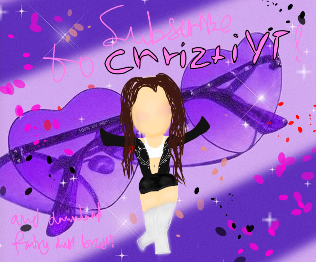 SUBSCRIBE TO @ChriztiYT