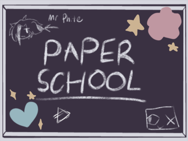 Paper school but with friends!