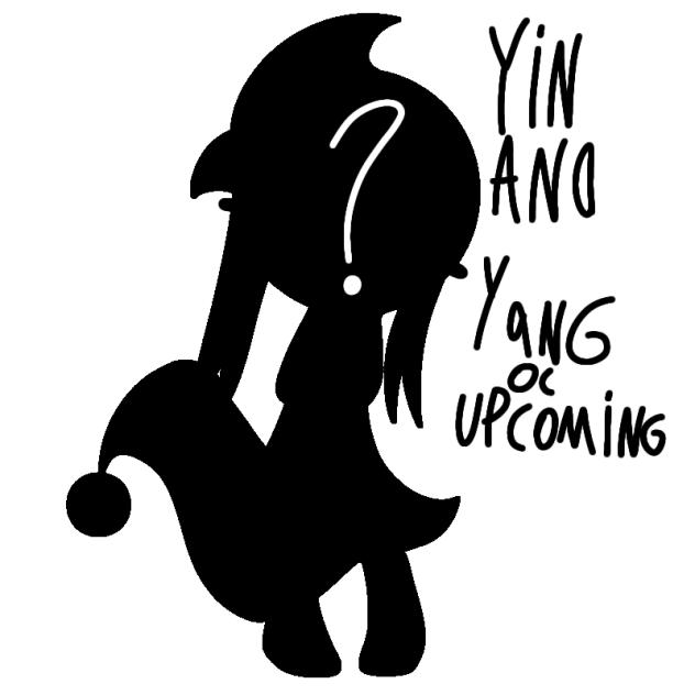 Yin and yang oc upcoming~