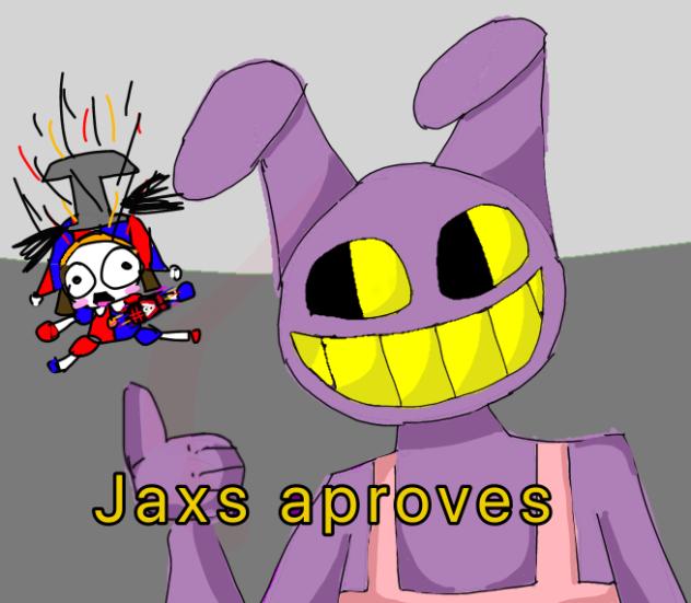 Jaxs aproves