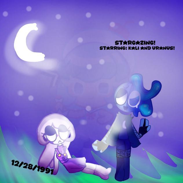 Stargazing! With kali and Uranus!